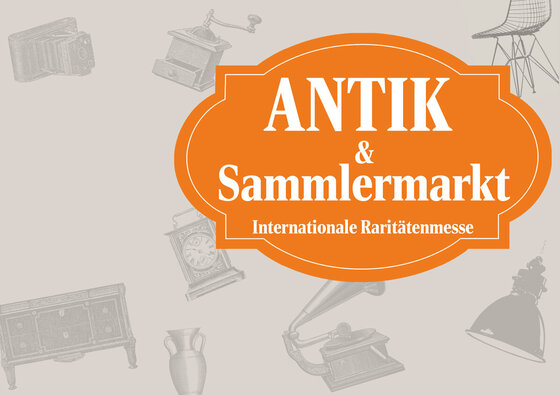 ANTIK + Sammlermarkt Internationale Raritätenmesse