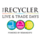The Recycler Live & Trade Days